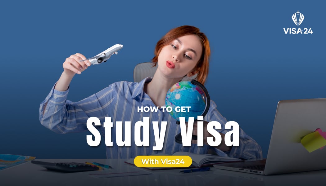 A Step-by-Step Guide: How to Get Study Visa with Visa24